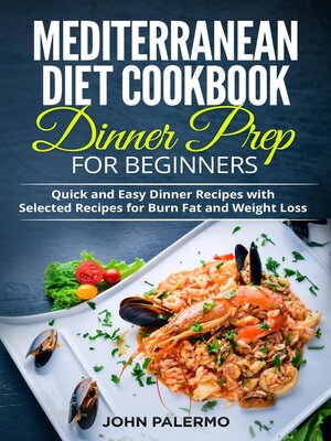 cover image of Mediterranean Diet Cookbook Dinner Prep for Beginners